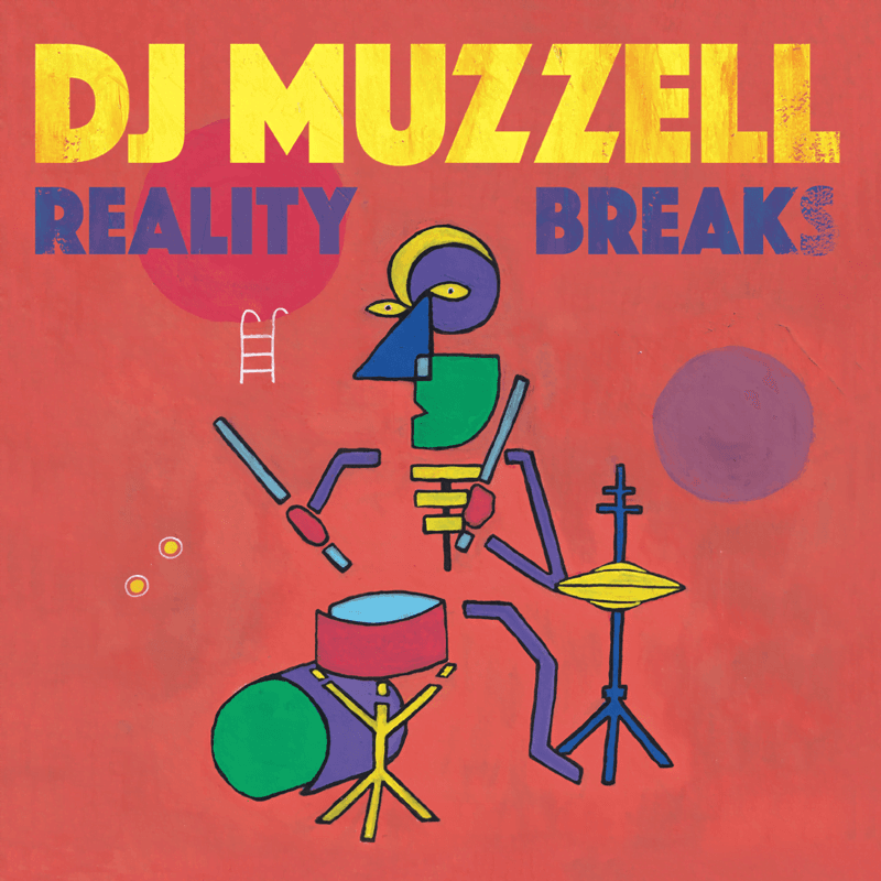 DJ MUZZELL - REALITY BREAKS 12"