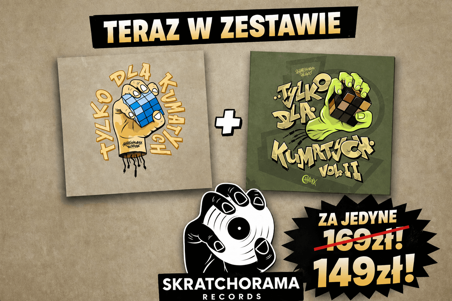 SKRATCHORAMA - TYLKO DLA KUMATYCH 1 + 2 12" + DIGITAL