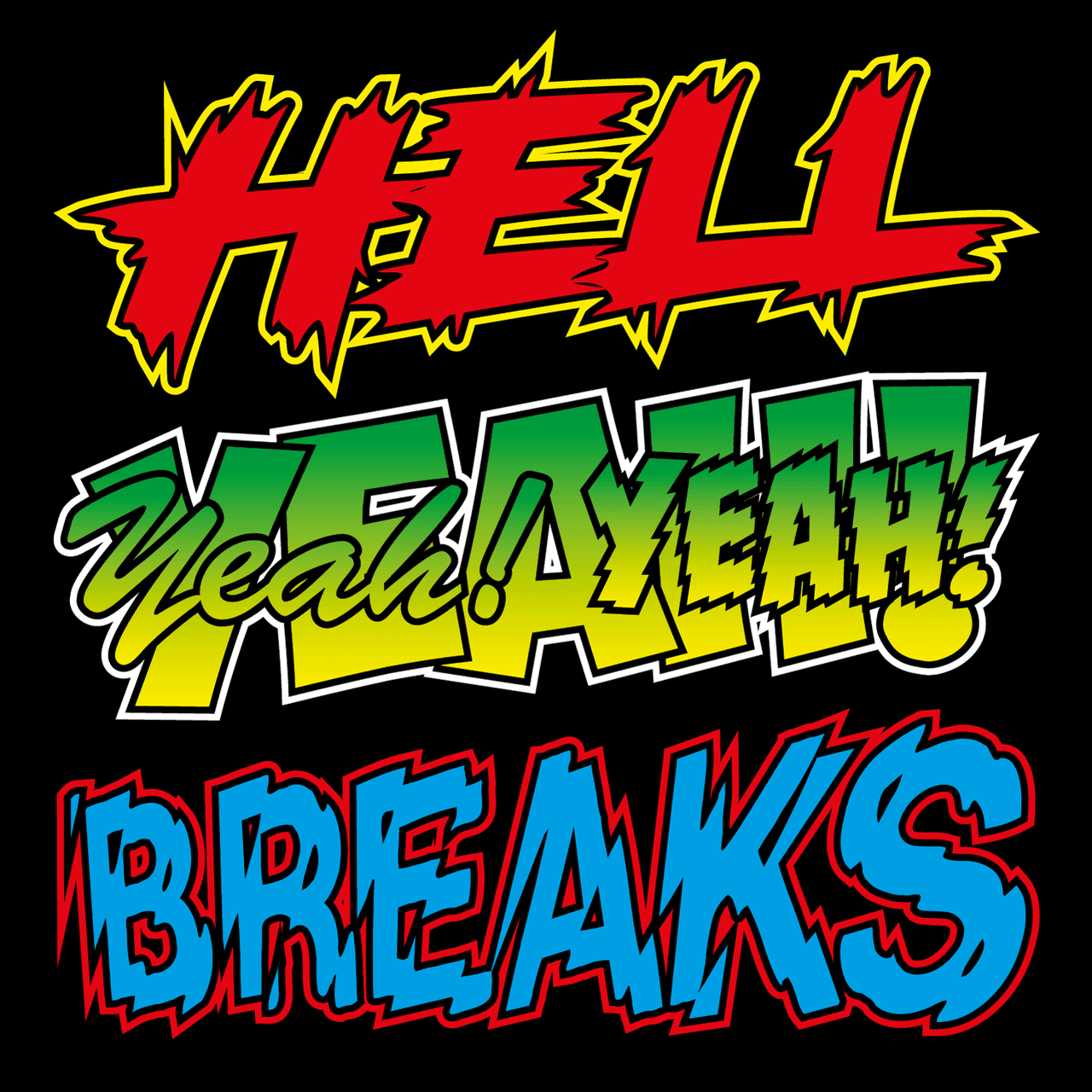 UGLY MAC BEER - HELL YEAH BREAKS 7"